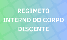 Regimento Interno do Corpo discente
