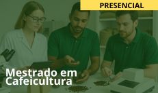 Mestrado em Cafeicultura